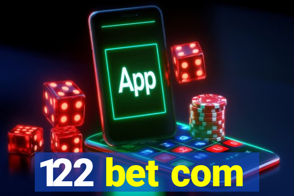 122 bet com